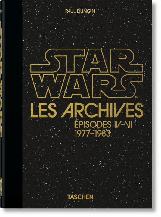 Carte Les Archives Star Wars. 1977-1983. 40th Ed. 