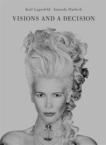 Livre Lagerfeld Visions and a Decision /anglais LAGERFELD KARL