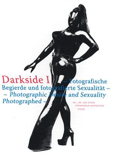 Kniha Darkside Vol. 1 Photographic Desire /anglais/allemand STAHEL URS