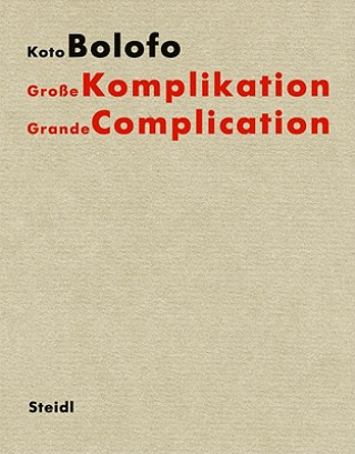 Книга Koto Bolofo Grande Complication /anglais BOLOFO KOTO