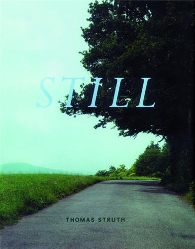 Buch Thomas Struth Still /anglais STRUTH THOMAS