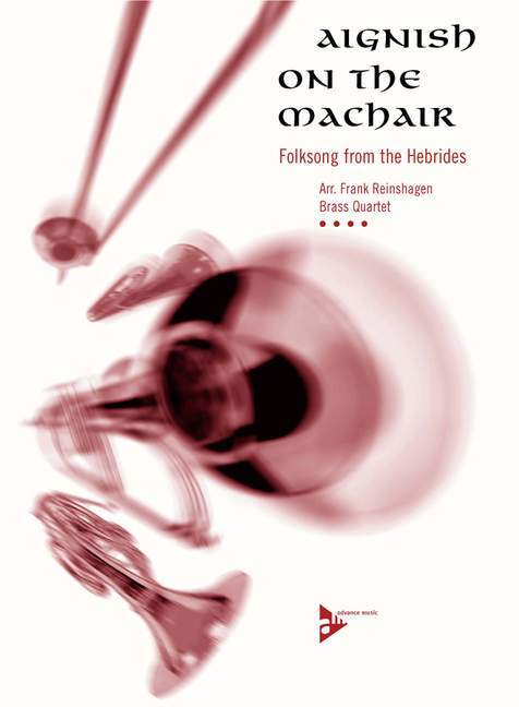 Drucksachen AIGNISH ON THE MACHAIR MUSIQUE D'ENSEMBLE-PARTITION+PARTIES SEPAREES FRANK REINSHAGEN