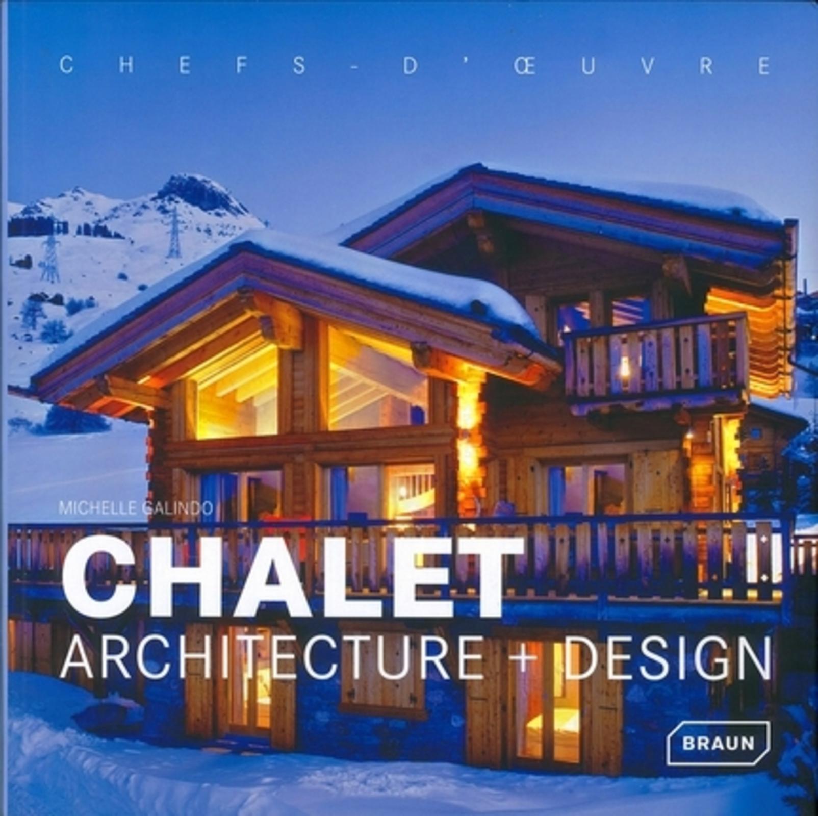 Carte Chalet : Architecture + Design Galindo