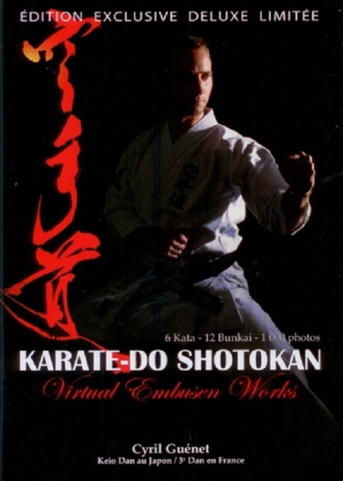 Kniha KARATE DO SHOTOKAN VIRTUAL EMBUSEN WORKS GUENET CYRIL