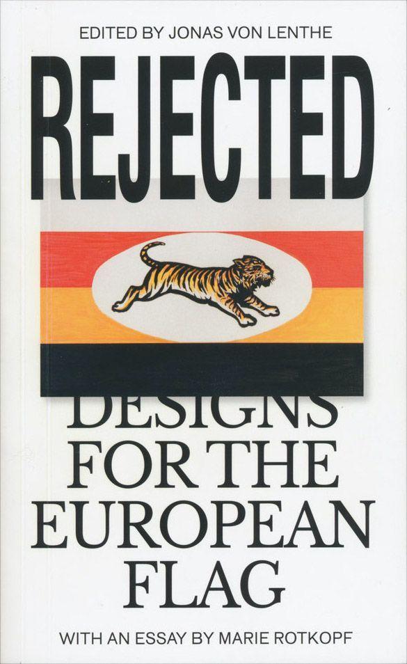 Kniha Rejected Designs for the European Flag Rotkopf