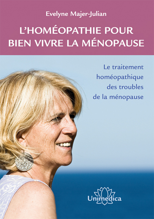 Kniha L’homéopathie pour bien vivre la ménopause Evelyn