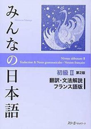 Kniha MINNA NO NIHONGO DEB. 2 - TRADUCTION ET NOTES GRAMMATICALES (EN FRANÇAIS) (2E ED.) 3A CORPORATION