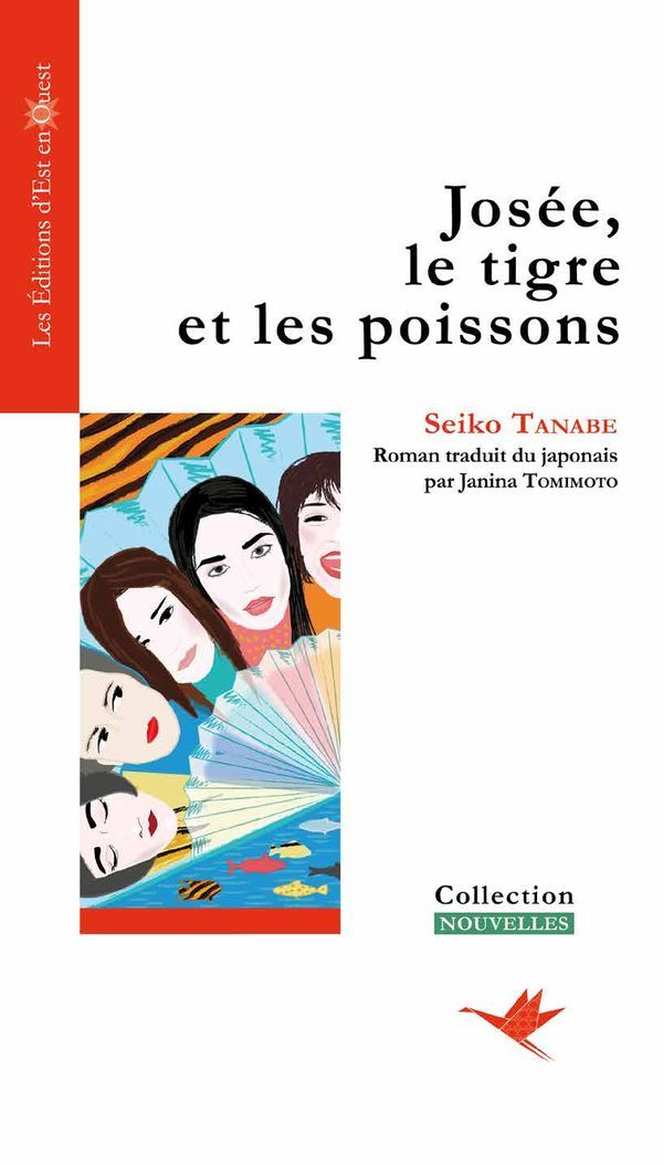 Könyv Josée, Le Tigre Et Les Poissons TANABE