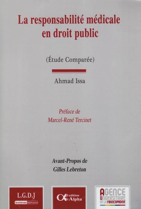 Buch LA RESPONSABILITÉ MÉDICALE EN DROIT PUBLIC .(ETUDE COMPARÉE) ISSA A.