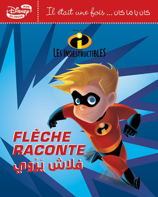 Libro FlEche raconte DISNEY/PIXAR