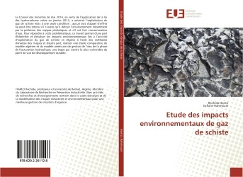 Книга Etude des impacts environnementaux de gaz de schiste Rachida Hamzi