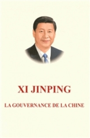 Carte LA GOUVERNANCE DE LA CHINE - TOME 1 (Français) XI JINPING