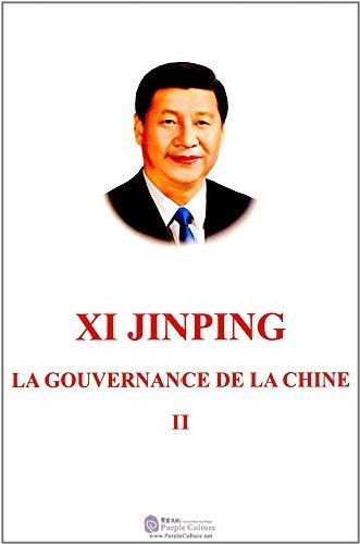 Carte Xi Jinping : La gouvernance de la Chine, tome II XI Jinping