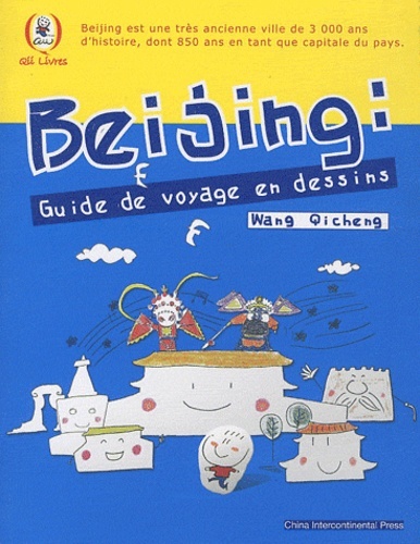 Книга BEIJING GUIDE DE VOYAGE EN DESSINS WANG QI CHENG