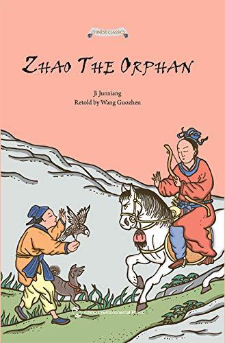 Książka ZHAO THE ORPHAN / ZHAO SHI GU ER GUSHI / 赵氏孤儿故事(EN ANGLAIS) Ji Junxiang