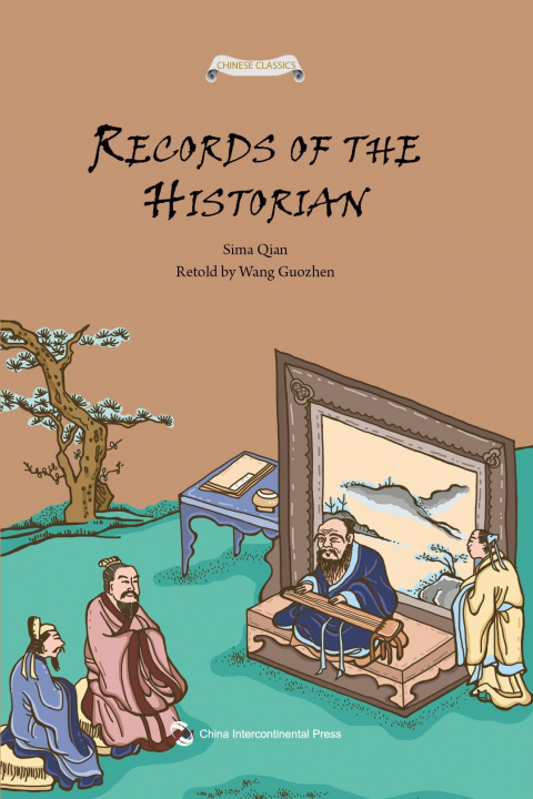 Kniha Records of the Historian / Shiji Gushi / 史记故事 