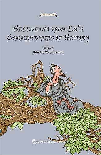 Kniha SELECTIONS FROM LÜ'S COMMENTARIES OF HISTORY / 吕氏春秋故事 (EN ANGLAIS) Lü Buwei