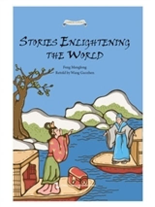 Carte STORIES ENLIGHTENING THE WORLD / Jingshi Tongyan Gushi (EN ANGLAIS) Feng Menglong