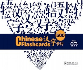 Kniha 500 HANZI KAPIAN / 500 CHINESE FLASHCARDS SHI JI