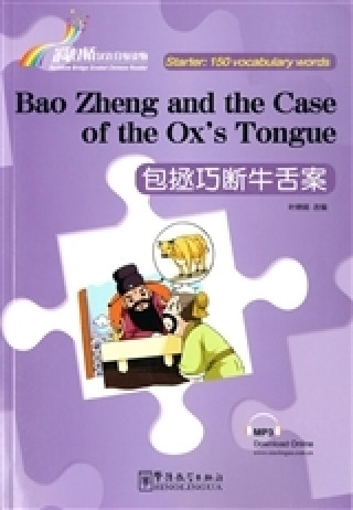 Książka BAO ZHENG AND THE CASE OF THE OX'S TONGUE (150 MOTS CH-EN) YE CHANJUAN