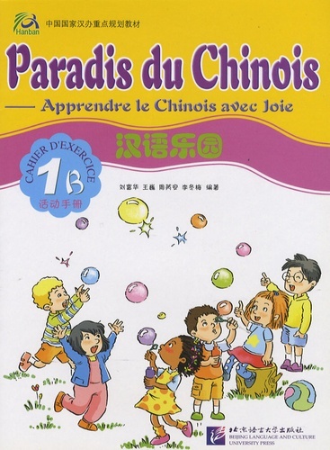 Kniha PARADIS DU CHINOIS-1B EXERCICE LIU FUHUA