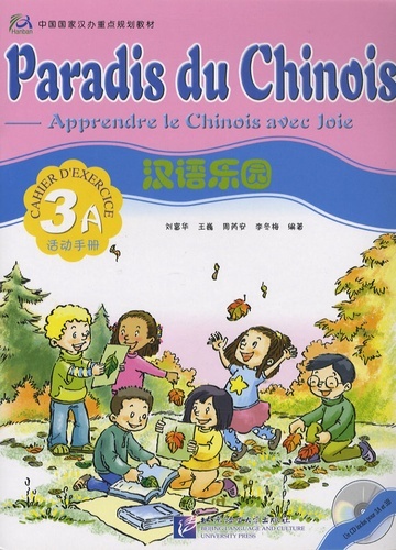 Kniha PARADIS DU CHINOIS+CD - 3A EXERCICE LIU FUHUA