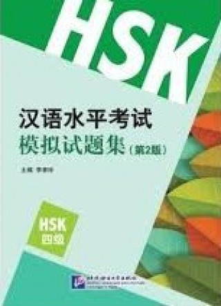 Könyv XIN HSK MONI SHITI JI 4 (HSK4 NEW MOCK TEST) 2E ÉDITION 