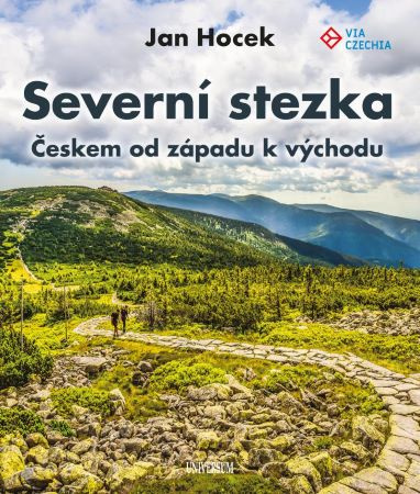 Printed items Severní stezka Českem od západu k východu Jan Hocek