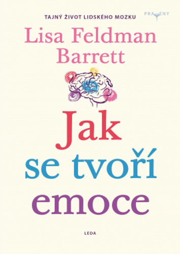 Book Jak se tvoří emoce Lisa Barrett