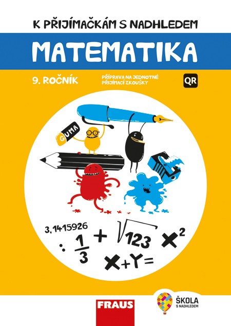 Könyv K přijímačkám s nadhledem Matematika 9. ročník 2v1 Hana Kuřítková