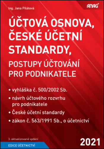 Книга Účtová osnova, České účetní standardy 2021 Jana Pilátová
