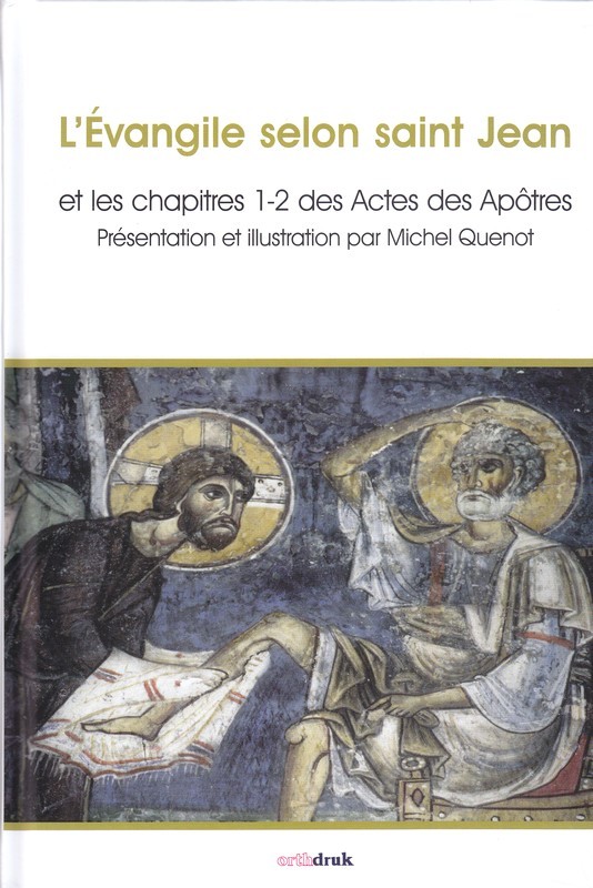 Kniha L’évangile selon saint Jean et les chapitres 1-2 des actes des apôtres Michel