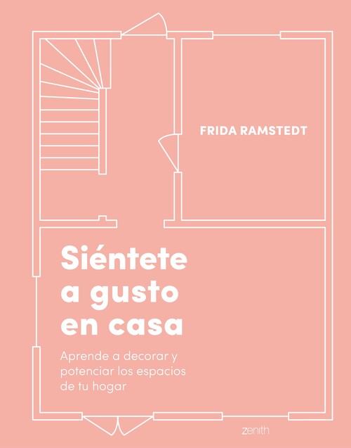 Book Siéntete a gusto en casa FRIDA RAMSTEDT