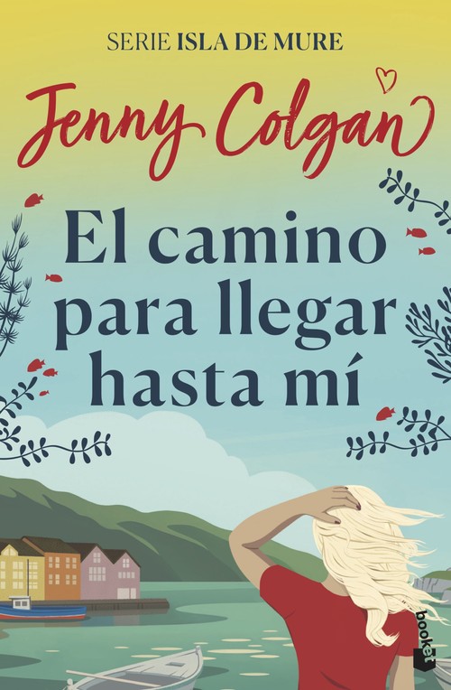Könyv El camino para llegar hasta mí JENNY COLGAN