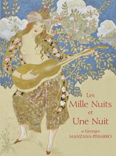 Kniha Les Mille nuits et Une Nuit de Georges Manzana-Pissarro Georges Manzana-Pissarro