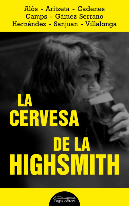 Kniha La cervesa de la Highsmith DD.AA.