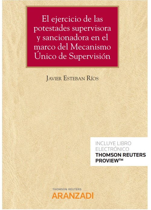 Carte Ejercicio de potestades supervisora y sancionadora en el marco del mecanismo úni JAVIER ESTEBAN RIOS