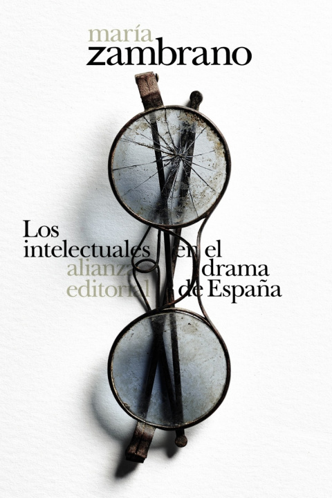 Könyv Los intelectuales en el drama de España MARIA ZAMBRANO