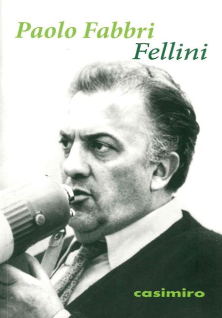 Könyv Fellini Paolo Fabbri