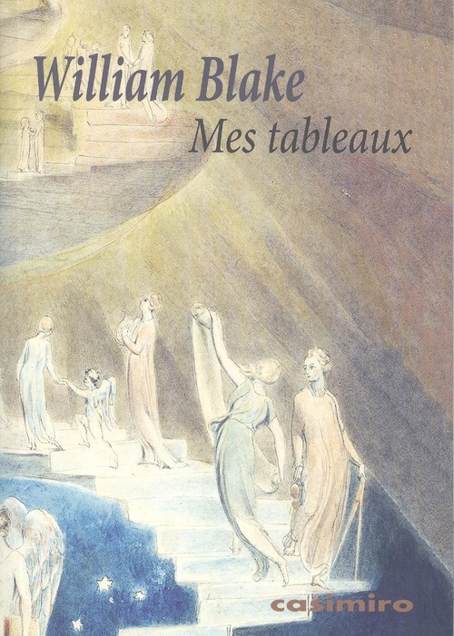 Kniha Mes tableaux William Blake