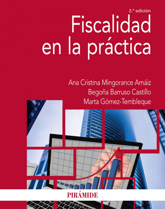 Könyv Fiscalidad en la práctica ANA CRISTINA MINGORANCE ARNAIZ