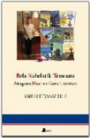 Kniha BELA KABELATIK TERNUARA ETXANIZ ERLE