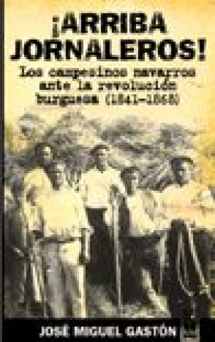 Knjiga ARRIBA JORNALEROS ! GASTON