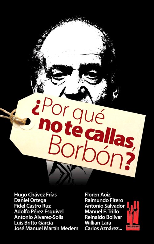 Kniha POR QUE NO TE CALLAS, BORBON? AA.VV.