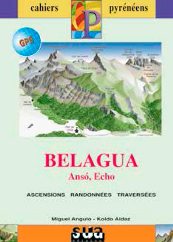 Kniha BELAGUA, ANSO, ECHO 1/25.000 - 1/50.000 ANGULO Miguel