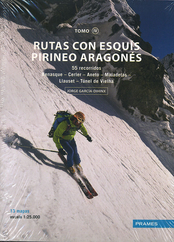 Книга RUTAS CON ESQUIS PIRINEO ARAGONES TOMO IV GARCIA-DIHINX JORGE
