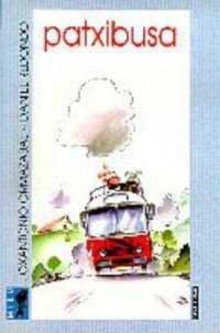 Boek PATXIBUSA ORMAZABAL BERASATEGI