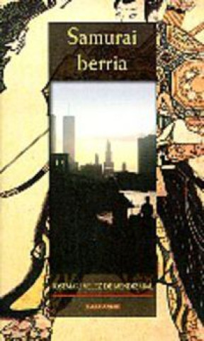 Boek SAMURAI BERRIA VELEZ DE MENDIZABAL