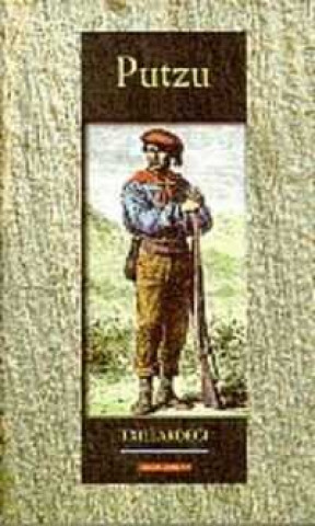 Knjiga PUTZU TXILLARDEGI