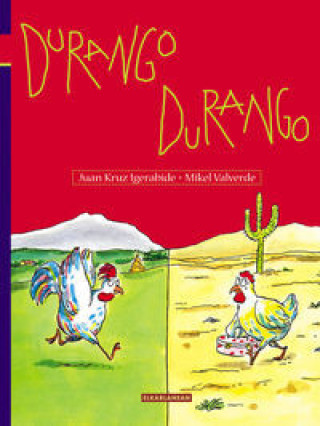 Knjiga DURANGO, DURANGO IGERABIDE